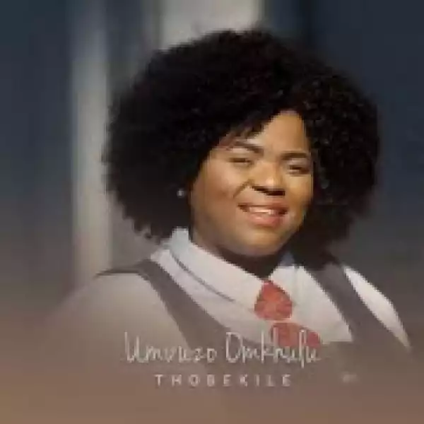 Thobekile - Umvuzo Omkhulu